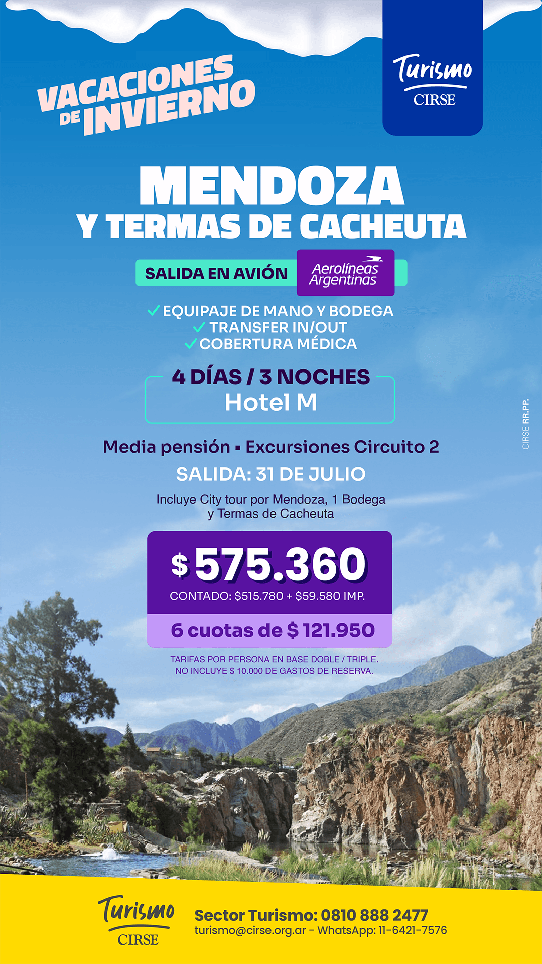 Mendoza y Termas de Cacheuta – Vacaciones de Invierno – CIRSE ...